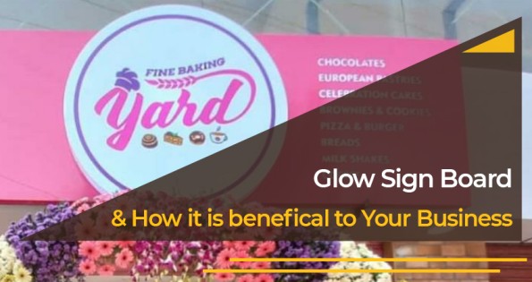 Glow Sign Board How Is It Beneficial To Your Business